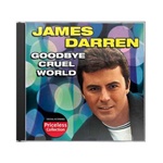 James Darren Goodbye Cruel World CD from www.retrophilly.com